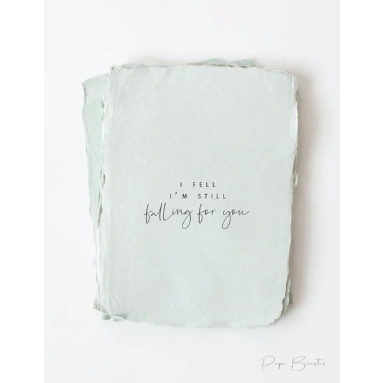 'I Fell. I'm Still Falling' Card