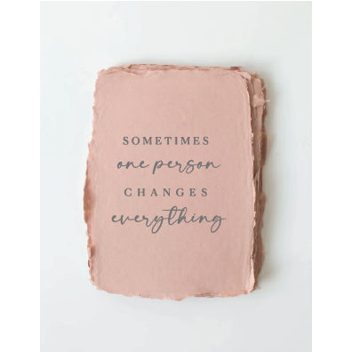 'One Person Can Change' Card