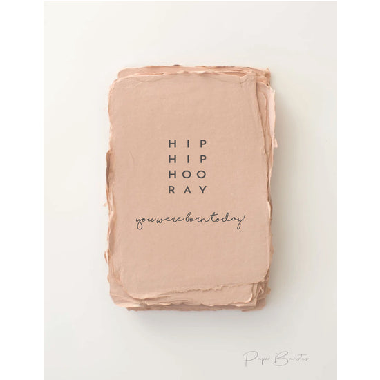 'Hooray! You Were Born Today!' Card