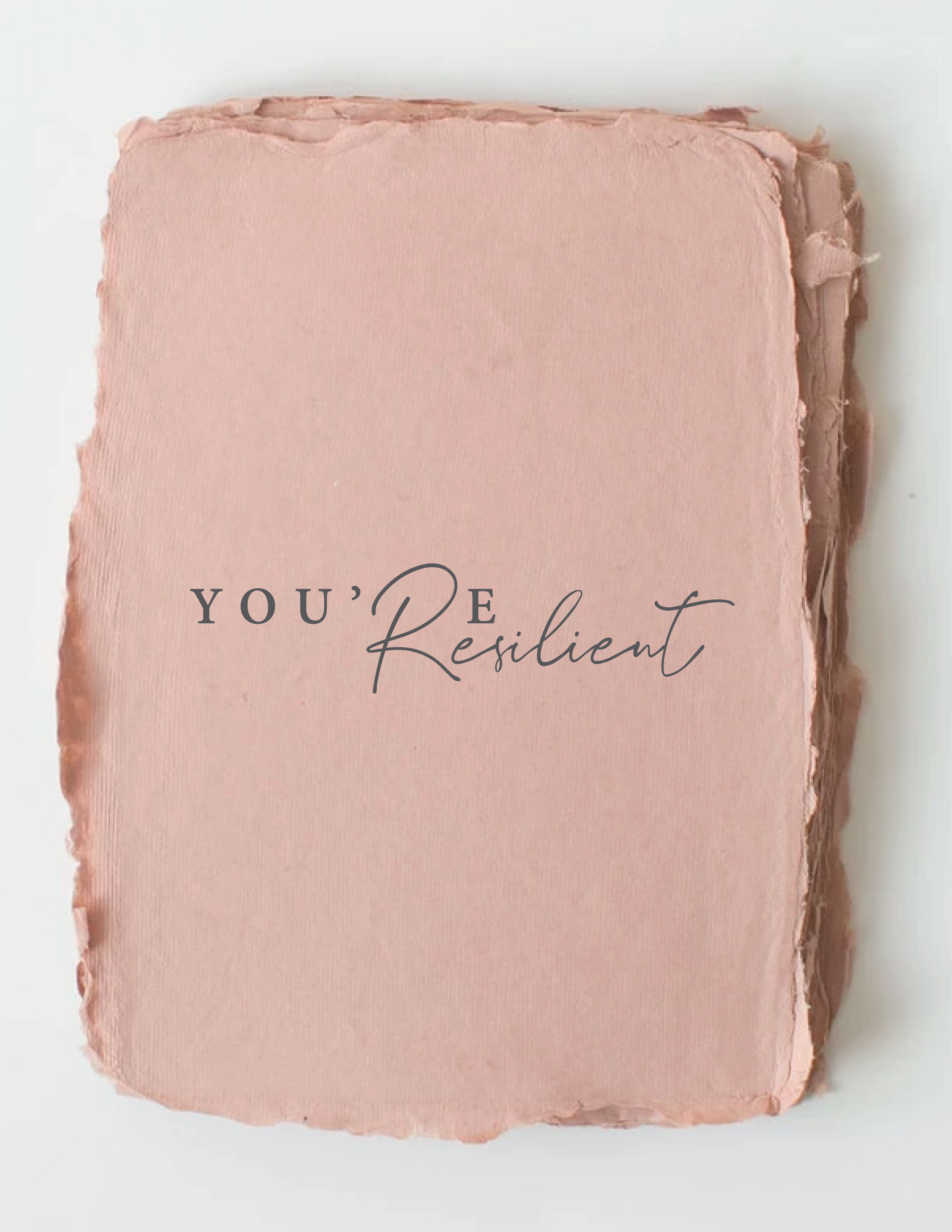 'You're Resilient' Card
