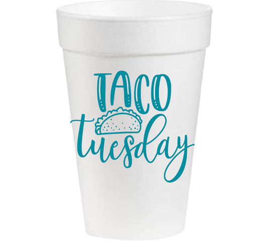 Taco Tuesday - 16oz Styrofoam Cups