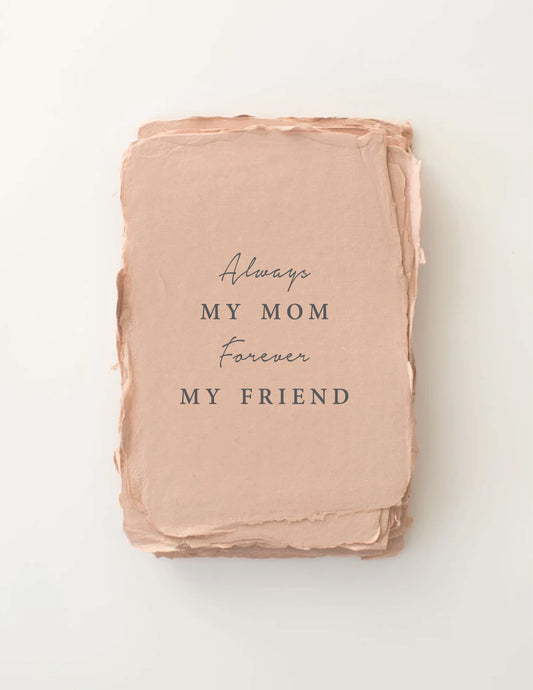 'Always my Mom' Card