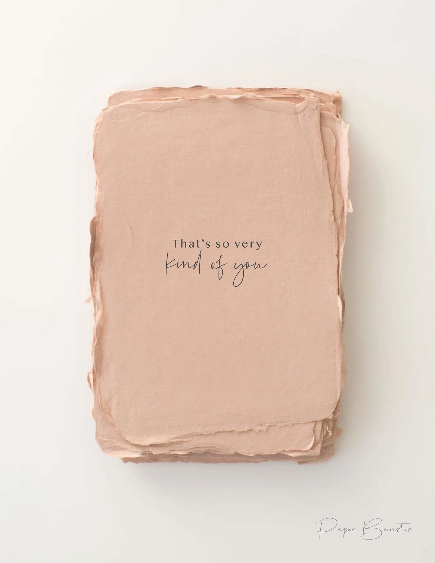 'That's So Very Kind' Card